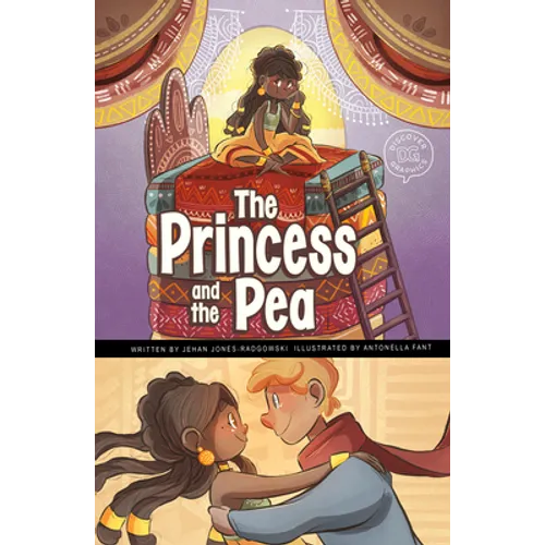 The Princess and the Pea: A Discover Graphics Fairy Tale