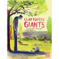 Clay Footed Giants