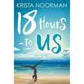 18 Hours To Us