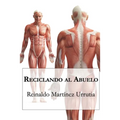 Reciclando al abuelo