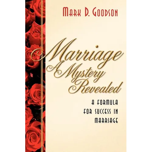 Marriage A Mystery Revealed