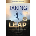 Taking the Leap: from Employee or Executive to Female Founder: from Employee or Executive to