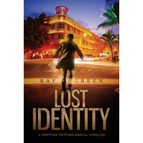 Lost Identity: A Gripping Psychological Thriller