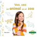Veo, Veo Un Animal En El Zoo (I'm Thinking of a Zoo Animal)