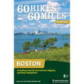 60 Hikes Within 60 Miles: Boston: Including Coastal and Interior Regions and New Hampshire