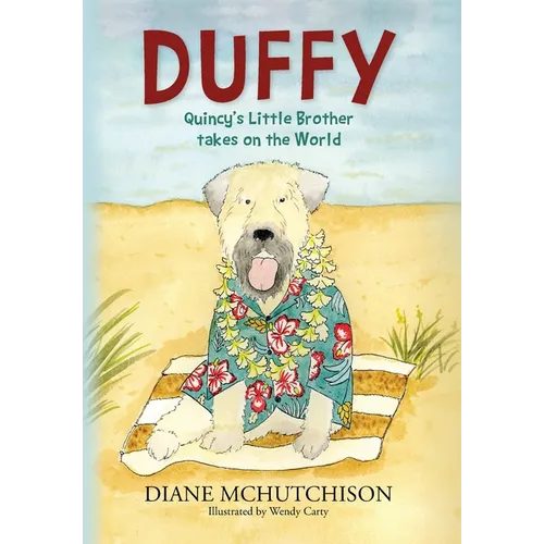 Duffy: Quincy's Little Brother Takes on the World