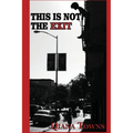 This is Not the Exit: poems