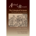 The Liturgical Sermons: The Second Clairvaux Collection; Christmas Through All Saints Volume 77