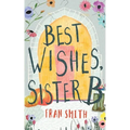 Best Wishes, Sister B: a gentle feel good comedy