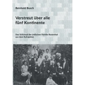 Verstreut über alle fünf Kontinente: Das Schicksal der jüdischen Familie Rosenthal aus dem Ruhrgebiet