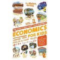 Economics for Kids Volume 2: Lesson from Fables & Fairy Tales