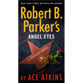 Robert B. Parker's Angel Eyes