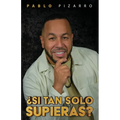 Si Tan Solo Suprieras