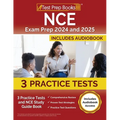 NCE Exam Prep 2024 and 2025: 3 Practice Tests and NCE Study Guide Book [Includes Audiobook Access]