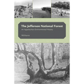 The Jefferson National Forest: An Appalachian Environmental History