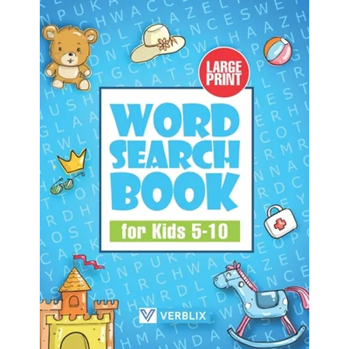 Word Search Book for Kids 5-10: Large Print Activity Book with Word Search Puzzles for Children and Beginners