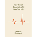 How Church Could (Literally) Save Your Life