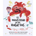El Monstruo de Las Rabietas. Gestión de la Rabia Para Todas Las Edades / The Anger Monster