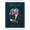 Kindler of Souls: Rabbi Henry Cohen of Texas