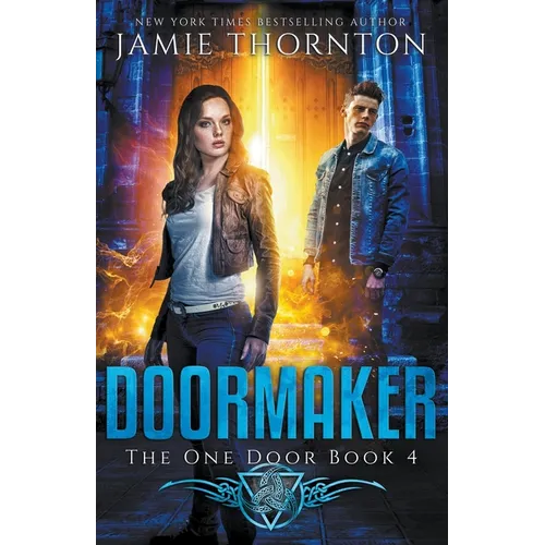 Doormaker: The One Door (Book 4)