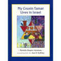 My Cousin Tamar Lives in Israel (Boardbook)