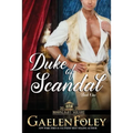 Duke of Scandal (Moonlight Square, Book 1)