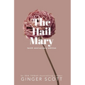 The Hail Mary