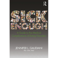 Sick Enough: A Guide to the Medical Complications of Eating Disorders