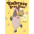 Embrace Your Size: My Own Body Positivity