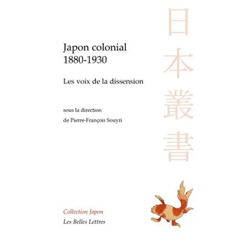 Japon Colonial, 1880-1930, Les Voix de la Dissension