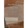 35 DIVISION Divisional Troops Divisional Trench Mortar Batteries: 1 July 1916 - 31 January 1919 (First World War, War Diary, WO95/2475/2)