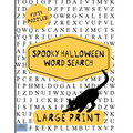 Spooky Halloween Word Search: Large Print Word Search, Word Search Book, Halloween Puzzles, Word Find