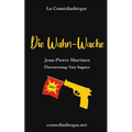 Die Wahn-Wache