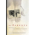 My Parents: Memoirs of New World Icelanders