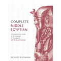 Complete Middle Egyptian: (Learn Beginner Hieroglyphs)