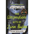 The Unspeakable Acts of Zina Pavlou: The Dark and Addictive 2023 BBC Between the Covers Book Club Pick That's Inspired by a True Crime Case