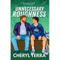 Unnecessary Roughness