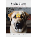 Sticky Notes: But the Greatest of These is Love