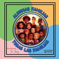 Algunas Familias, Todas Las Familias