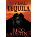 My Bad Tequila
