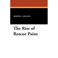 The Rise of Roscoe Paine