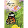 The Spoken Word: Changing Your Life Through the Word