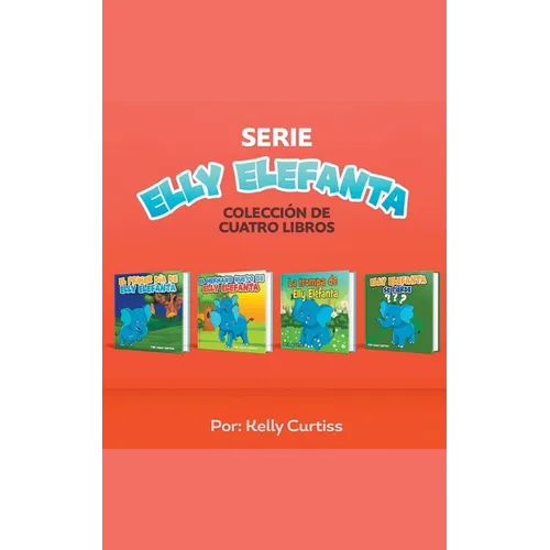 Serie Elly Elefanta Colección de Cuatro Libros