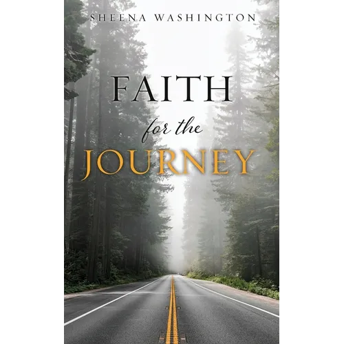 Faith for the Journey