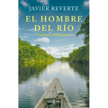 El Hombre del Río: Orellana Y El Amazonas / The Man from the River