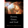 Person, Grace, and God