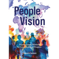 People Vision: Reimagining Mission to Least Reached Peoples