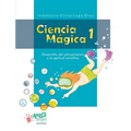 Ciencia Mágica 1