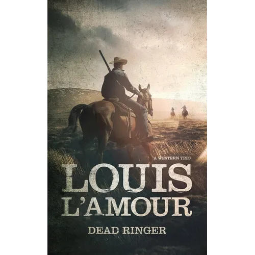 Dead Ringer: A Western Trio