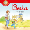 Berta Va Al Cole / Berta Goes to School